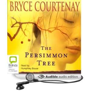   Tree (Audible Audio Edition) Bryce Courtenay, Humphrey Bower Books
