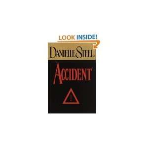  Accident by Steel, Danielle Books