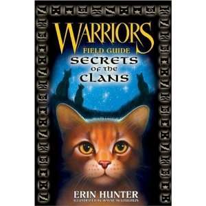  Warriors Field Guide Secrets of the Clans  N/A  Books