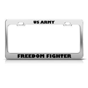 Us Army Freedom Fighter Military license plate frame Stainless Metal 