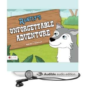  Runtlys Unforgettable Adventure (Audible Audio Edition 