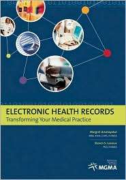 Electronic Health Records Transforming Your Medical Practice 