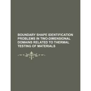 com Boundary shape identification problems in two dimensional domains 