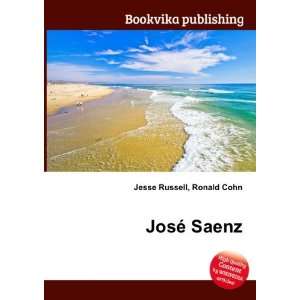  JosÃ© Saenz Ronald Cohn Jesse Russell Books