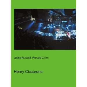  Henry Ciccarone Ronald Cohn Jesse Russell Books