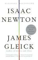   Isaac Newton by James Gleick, Knopf Doubleday 