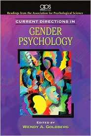 Current Directions in Gender Psychology for Womens Lives A 