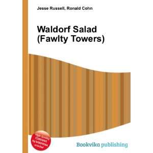 Waldorf Salad (Fawlty Towers) Ronald Cohn Jesse Russell  