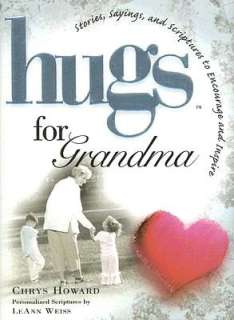   Hugs for Grandma Stories, Sayings, and Scriptures to 