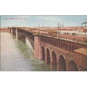  Reprint Eads Bridge, St. Louis, Mo  