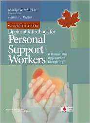 Workbook for Lippincotts Textbook for Personal Support Workers A 