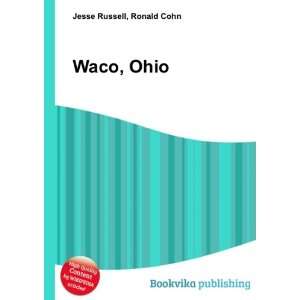  Waco, Ohio Ronald Cohn Jesse Russell Books