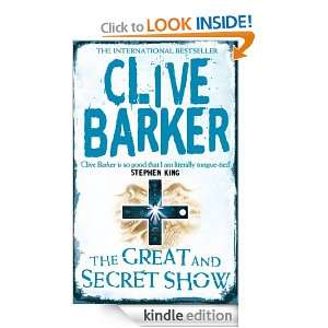 The Great and Secret Show (Voyager Classics) Clive Barker  