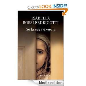 Se la casa è vuota (La Gaja scienza) (Italian Edition) Isabella 