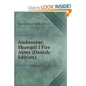  Ambrosius Skuespil I Fire Akter (Danish Edition 