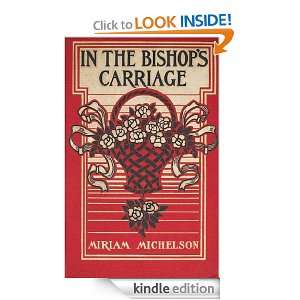 In the Bishops Carriage Miriam Michelson  Kindle Store