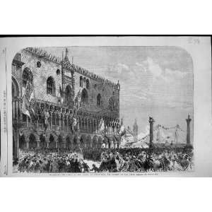 1866 PROCLAIMING RESULT VOTING VENICE BALCONY DOGES PALACE SHIPS 