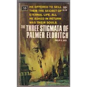  Three Stigmata of Palmer Eldritch Books