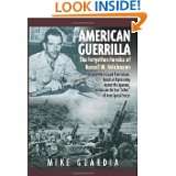   True Father of Army Special Forces by Mike Guardia (May 25, 2010