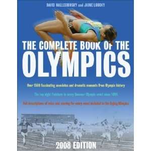 The Complete Book of the Olympics [COMP BK OF OLYMPICS 2008] David 