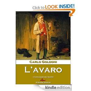 avaro (Italian Edition) Carlo Goldoni  Kindle Store
