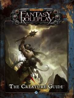   Warhammer Fantasy Roleplay The Creature Guide by 