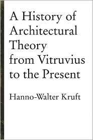  Theory, (1568980108), Hanno Walter Kruft, Textbooks   