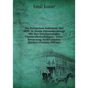   Quellen (German Edition) Emil Knorr 9785876669421  Books