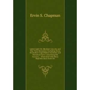   Illustrated with Many Reproductions from Ori Ervin S. Chapman Books