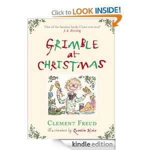 Grimble at Christmas Clement Freud, Quentin Blake  Kindle 
