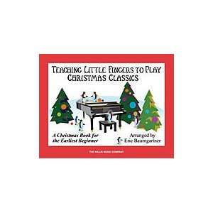  Teaching Little Fingers to Play Christmas Classics   Piano Book 