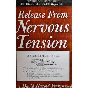  Release From Nervous Tension david fink Books