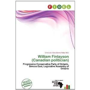  William Finlayson (Canadian politician) (9786200507389 