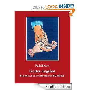 Gottes Angebot Sonetten, Sonettenkränze und Gedichte (German Edition 