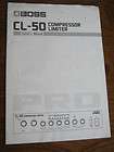 Boss CL 50 Compressor Limiter Original Owners Manual   Not a Copy