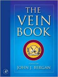 The Vein Book, (0123695155), John J. Bergan, Textbooks   Barnes 