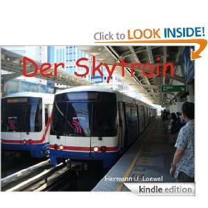 Der Skytrain   Ein roter Faden durch Bangkok (Der etwas andere 
