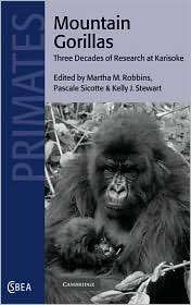 Mountain Gorillas Three Decades of Research at Karisoke, (0521780047 