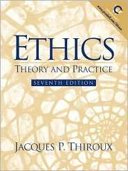   Practice, (0130314080), Jacques P. Thiroux, Textbooks   