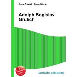  Adolph Bogislav Grulich Ronald Cohn Jesse Russell Books