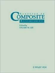 Handbook of Composite Reinforcements, (0471188611), Stuart M. Lee 