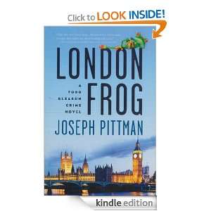 London Frog A Todd Gleason Crime Novel (Todd Gleason Crime Novels 