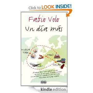 Un día más (Spanish Edition) Volo Fabio, Patricia Orts Garcia 