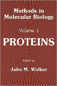 Proteins, (0896031063), John M. Walker, Textbooks   