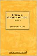 Theory In Context And Out Robert Stuart Reifel