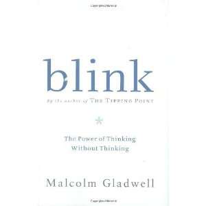   of Thinking Without Thinking [Hardcover] Malcolm Gladwell Books