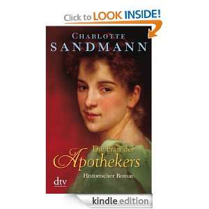 Die Frau des Apothekers Historischer Roman (German Edition 