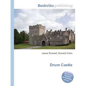  Drum Castle Ronald Cohn Jesse Russell Books