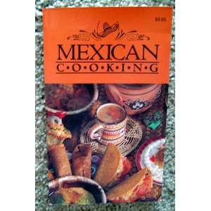  MEXICAN COOKING Golden Apple Publishers Books