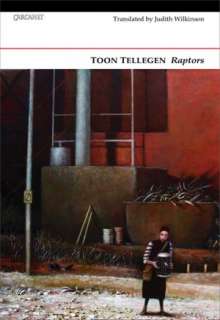   Raptors by Toon Tellegen, Carcanet Press, Limited 